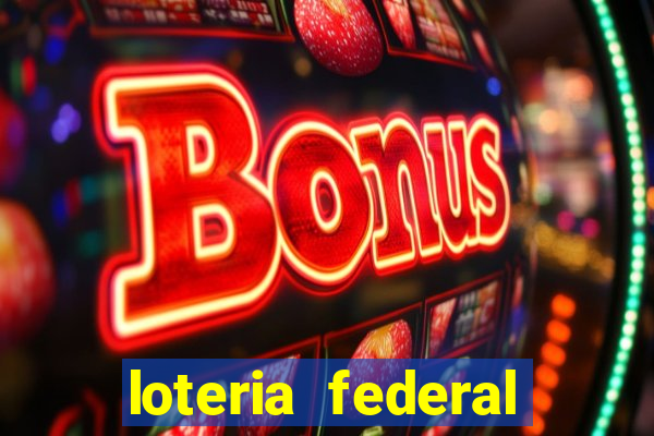 loteria federal giga bicho